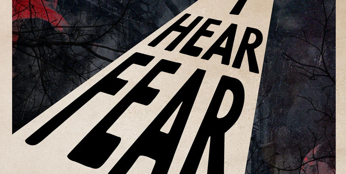 I Hear Fear Podcast